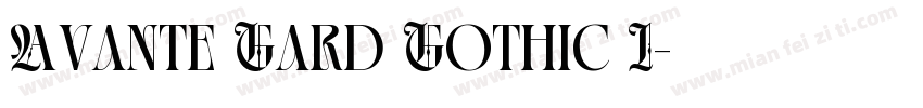 Avante Gard Gothic I字体转换